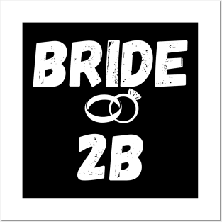 bride b Posters and Art